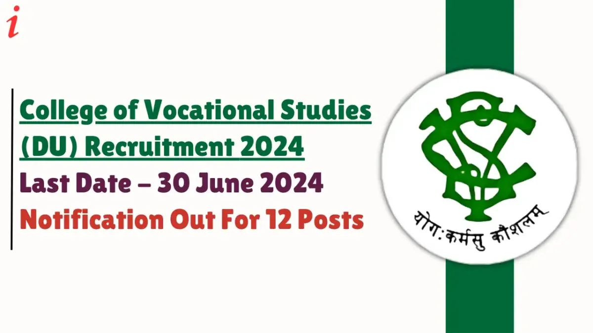 College of Vocational Studies (DU) Recruitment 2024