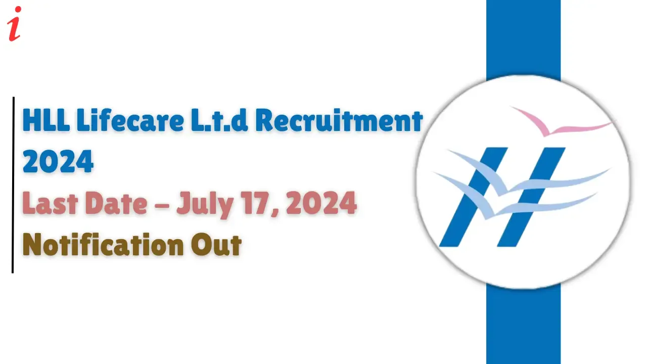 HLL Lifecare L.t.d Recruitment 2024