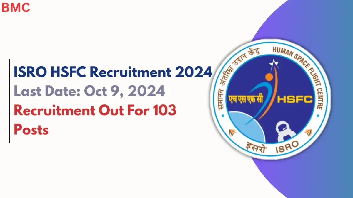 ISRO HSFC Recruitment 2024