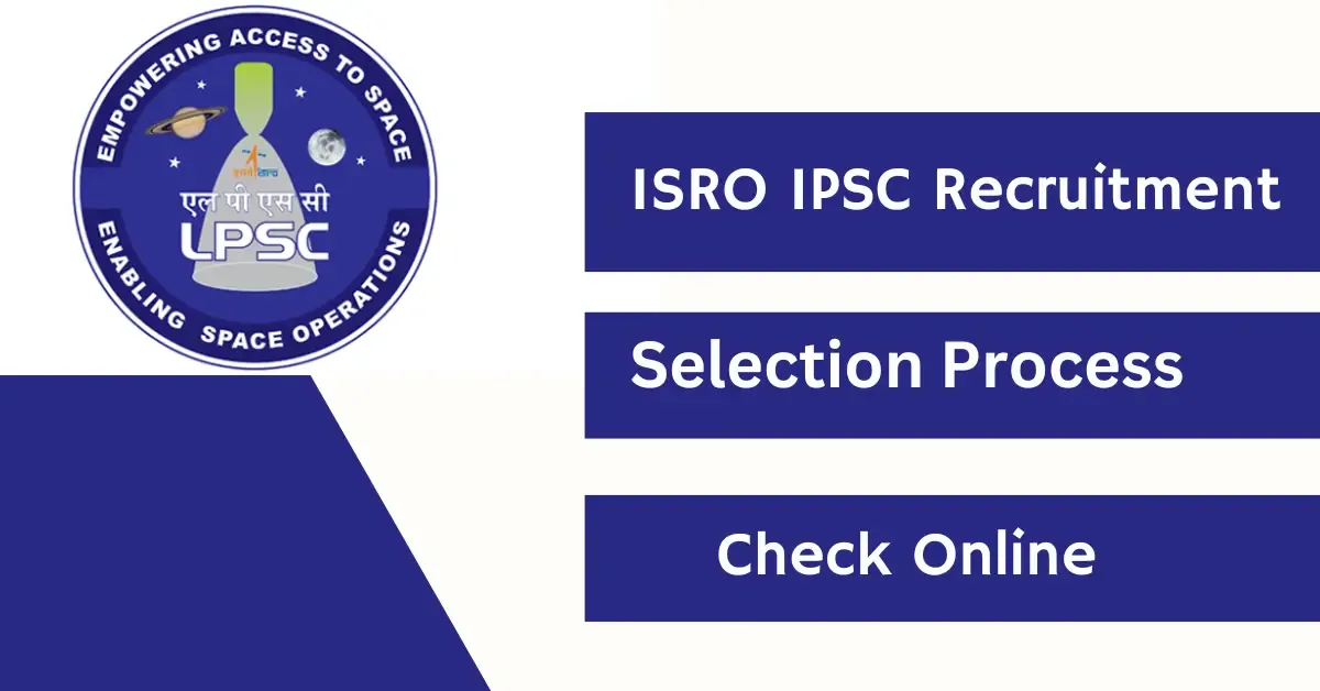 ISRO IPSC Recruitment