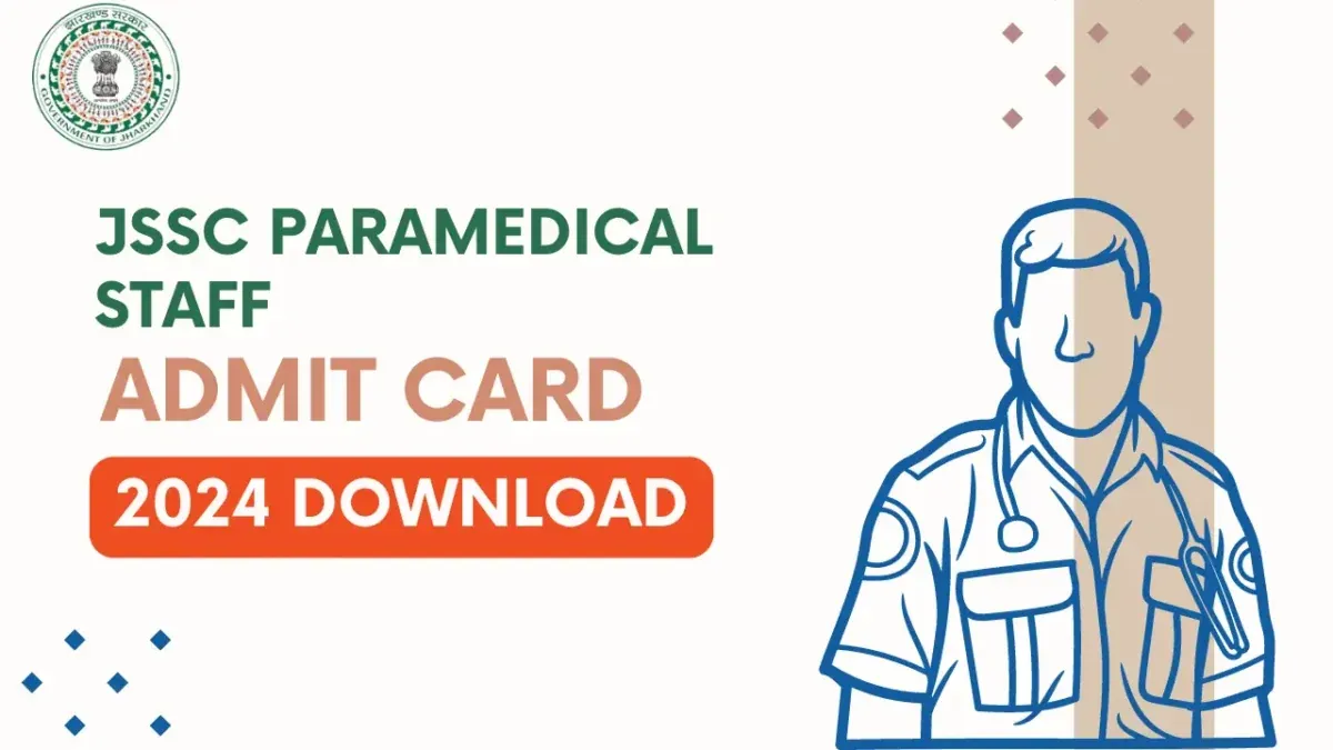 JSSC Paramedical Staff Admit Card