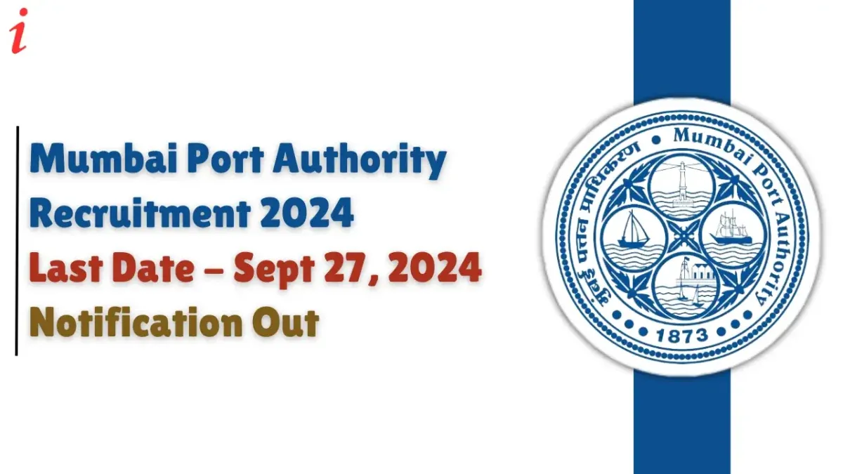 Mumbai Port Authority Recruitment 2024