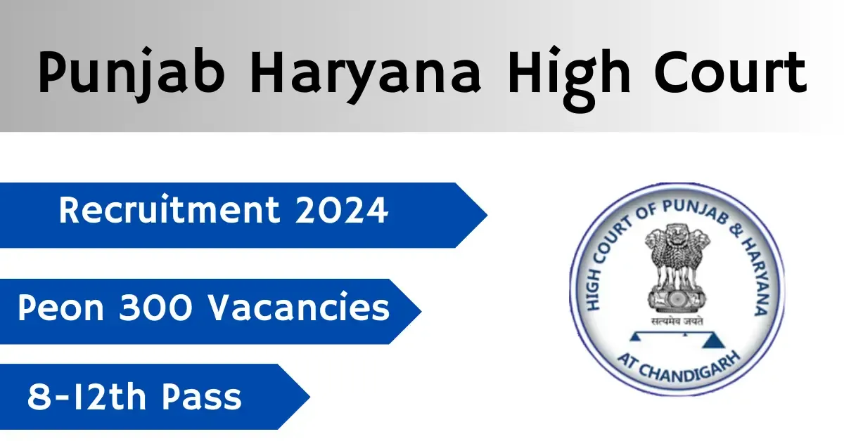 Punjab Haryana HC Peon Apply Recruitment