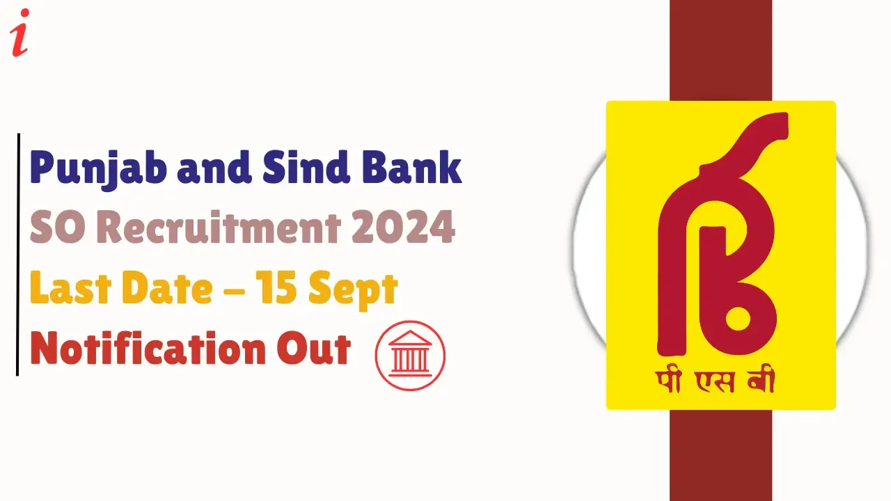 Punjab and Sind Bank SO Recruitment 2024