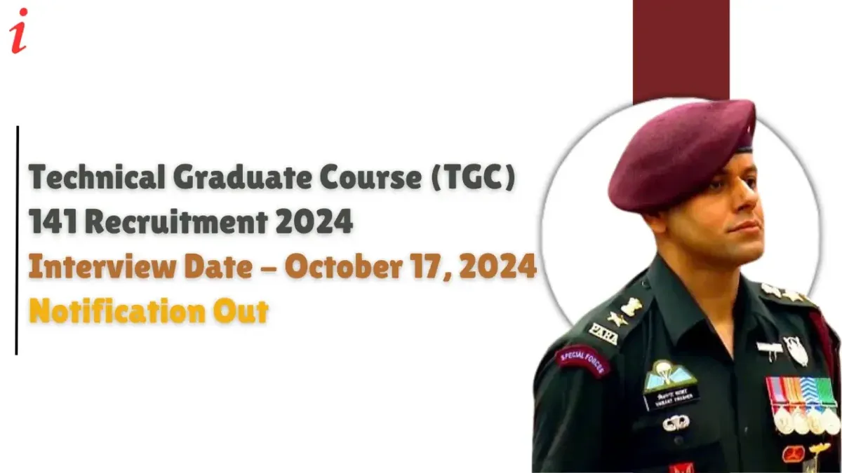 Technical Graduate Course (TGC) 141 Recruitment 2024