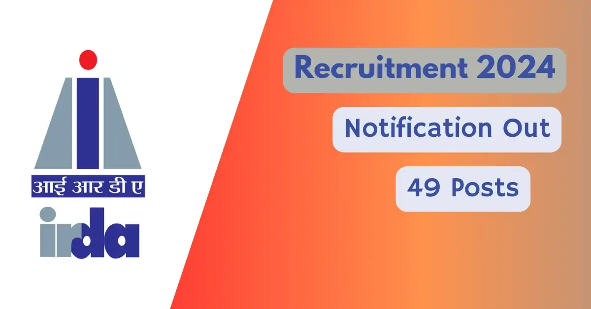 IRDAI Recruitment 2024